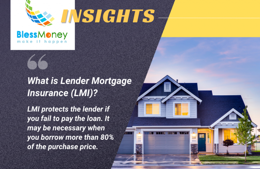 What is Lender Mortgage Insurance (LMI)?