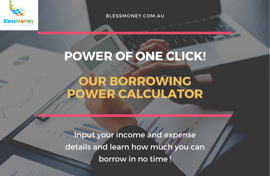 Our Borrowing Power Calculator